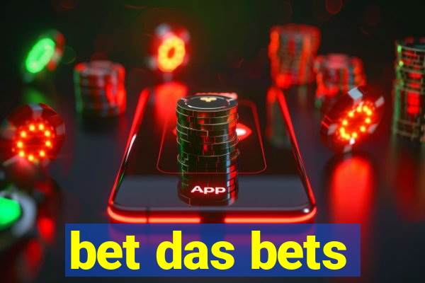 bet das bets